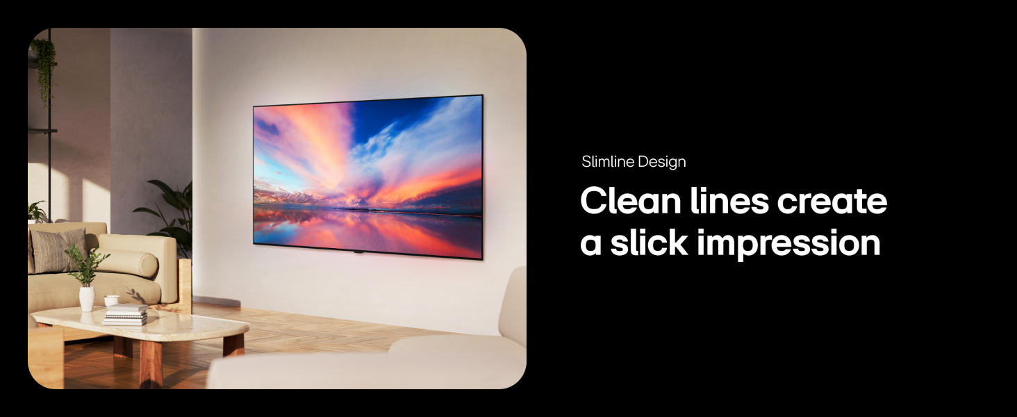 Slimline Design