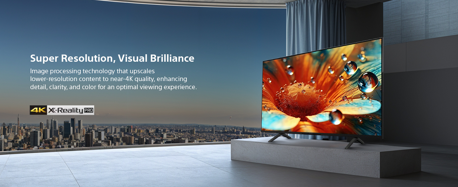 4K X-Reality PRO