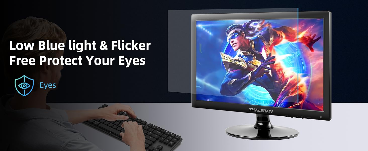 Low Blue light & Flicker Free Protect Your Eyes